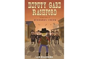 Deputy Gabe Rashford: Showdown at Buzzards Creek