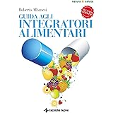 Guida agli integratori alimentari