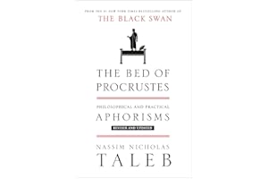 The Bed of Procrustes: Philosophical and Practical Aphorisms (Incerto, Band 4)
