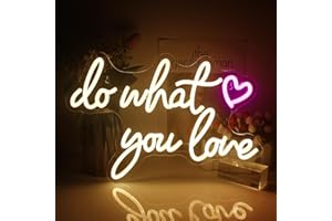 WANXING Do What You Love Neonlicht Schriftzug, Warmweiß Neon Schild für Wand Dekor, USB betrieben Neon Led Schild Leuchtreklame für Schlafzimmer, Wohnkultur, Büro