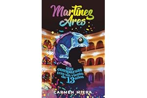 Martínez Ares: Sus comparsas tras un viento de 13 años
