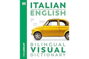 Italian English Bilingual Visual Dictionary (DK Bilingual Visual Dictionaries)