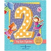 2 Yaş İ&ccedil;in &Ouml;yk&uuml;ler