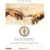 Senaryo - Yazarın Yol Haritası