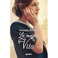 La magia della vita