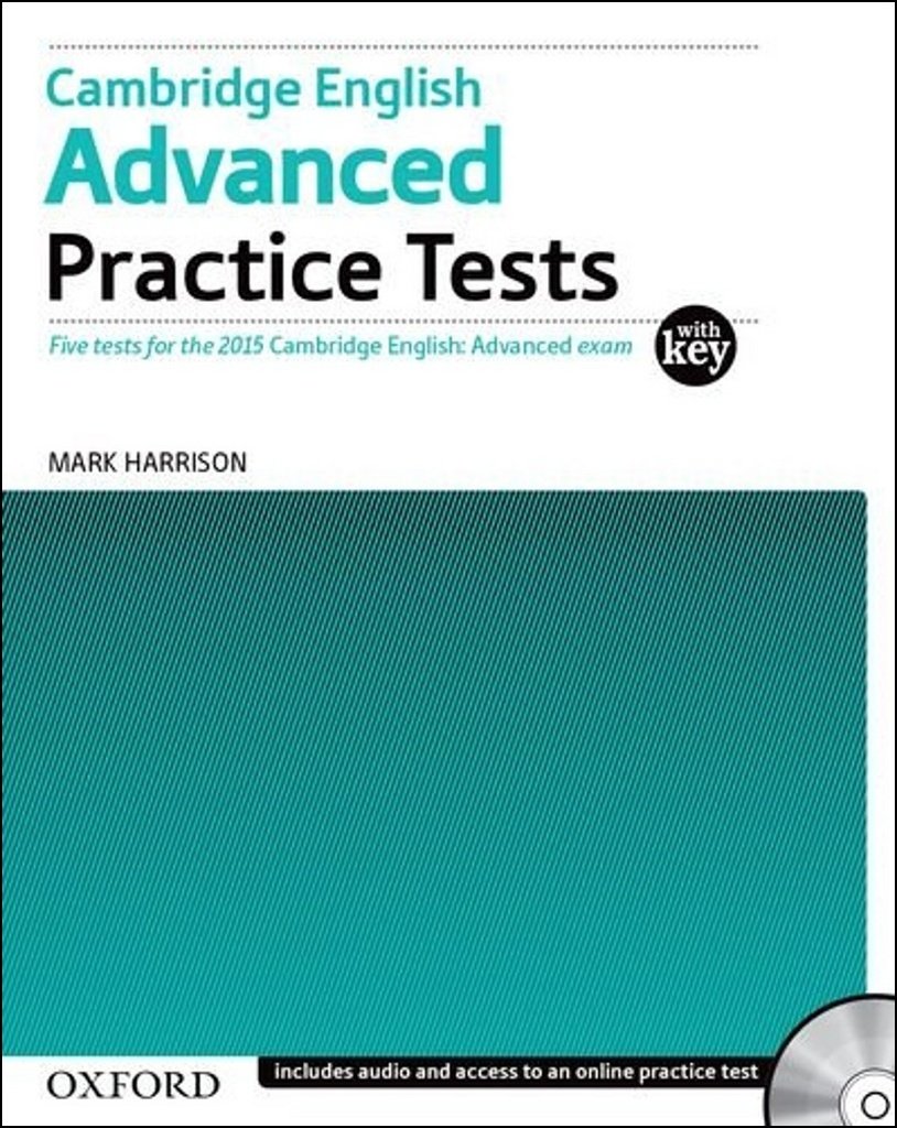 Cambridge English: Advanced Practice Tests: Cambridge English Advanced Practice Test with Key Exam Pack 3rd Edition Practice Tests)