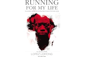 Running for My Life: One Lost Boy's Journey from the Killing Fields of Sudan to the Olympic Games