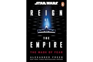 Star Wars: The Mask of Fear: Perfect for fans of Andor!: 1 (Star Wars: Reign of the Empire, 1)