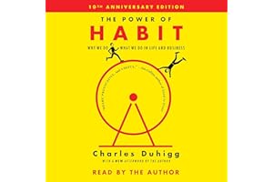 The Power of Habit: Why We Do What We Do in Life and Business