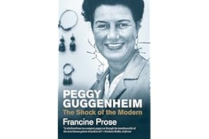Peggy Guggenheim: The Shock of the Modern (Jewish Lives)