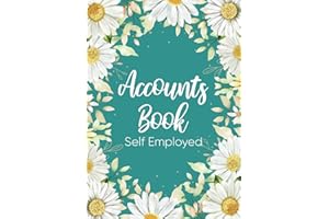 Accounts Book Self Employed: Business Book Keeping Account Book | Financial ledger Journal For Small Business or Sole Trader | Log Over 3000 Transactions | A4 Floral Cover