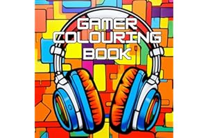 Coloring Book for Gamers, Cool Gaming Art for Gamers of All Ages, 20 Illustrations to Color, blank controller images to design your own, stocking ... 20 gaming images to color, boy and girl