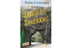 Death by Doubloons (Nothing Shady Ever Happens in Shady Valley, Band 2)