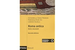 Roma antica. Storia e documenti