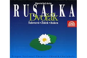 Antonin Dvorak - Rusalka