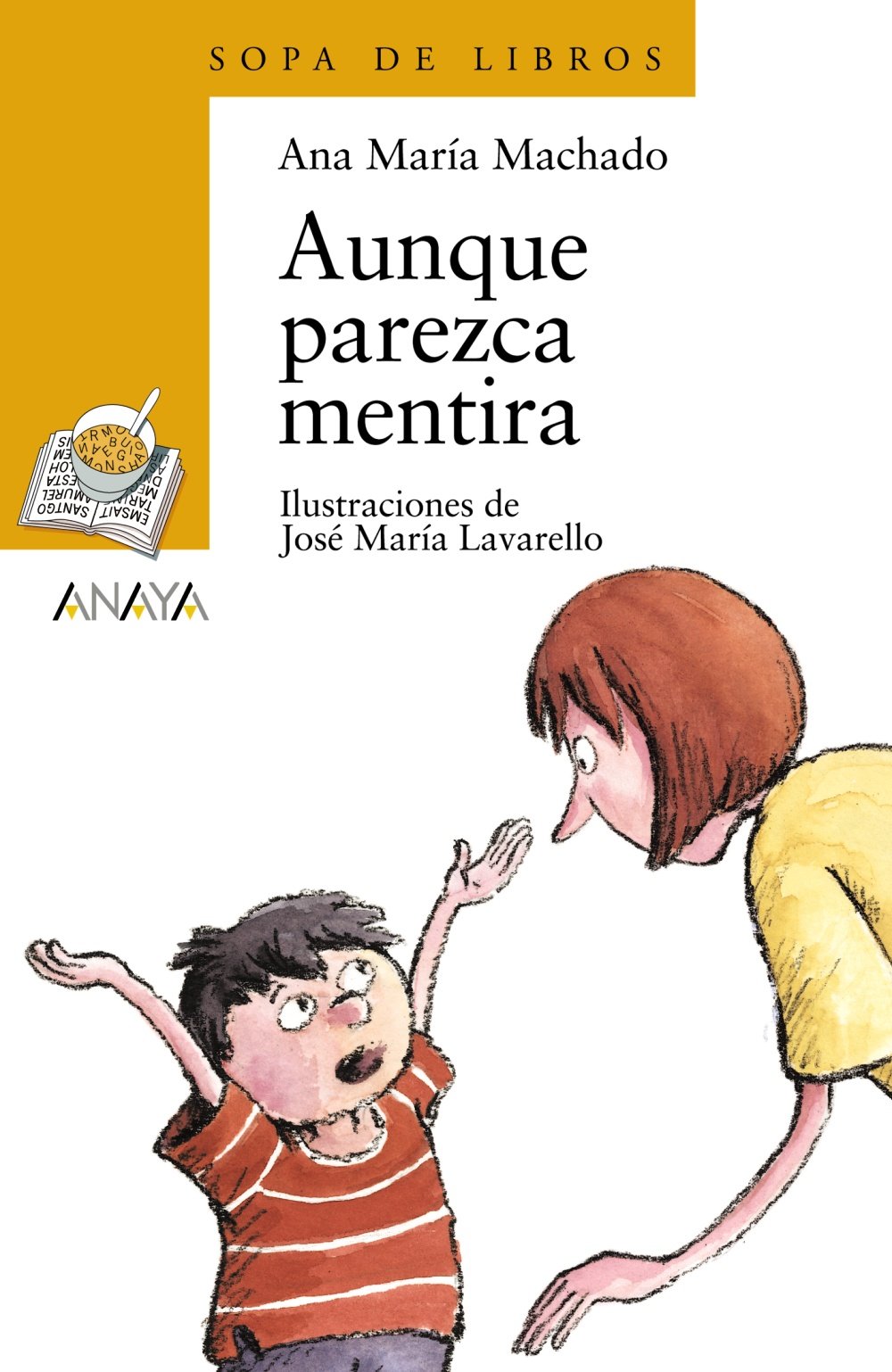 Aunque parezca mentira - Sopa de Libros)