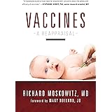 Vaccines: A Reappraisal
