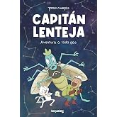 Capit&aacute;n Lenteja. Aventura a todo gas