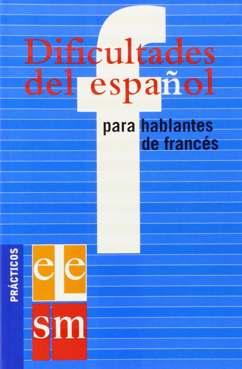 Dificultades del español para hablantes de francés