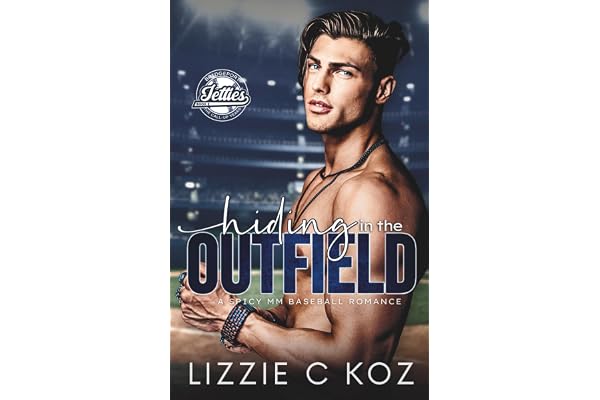 Hiding in the Outfield: A Spicy MM Hurt Comfort Baseball Romance