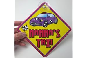 JUST THE OCCASION Impact Nanna's Taxi Non Personalised Novelty Baby on Board car Window Sign