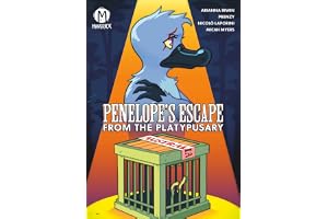 Penelope''s Escape from the Platypusary