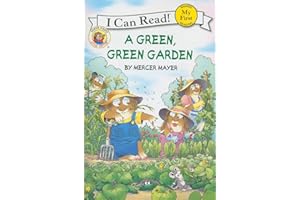 Little Critter: A Green, Green Garden: A Springtime Book For Kids