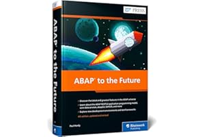 ABAP to the Future (SAP PRESS: englisch)
