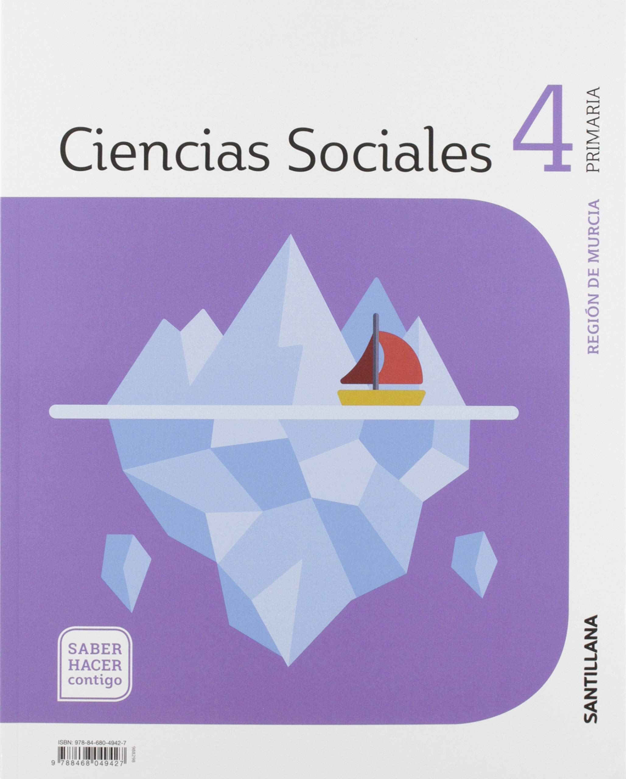 CIENCIAS SOCIALES MURCIA 4 PRIMARIA SABER HACER CONTIGO SANTILLANA