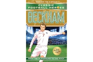 Beckham: From the Playground to the Pitch