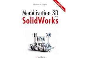 Modélisation 3D avec SolidWorks: Préparation au 1er niveau de certification