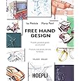 Free hand design. Prodotti, giocattoli, gioielli, veicoli, arredi. Ediz. italiana e inglese