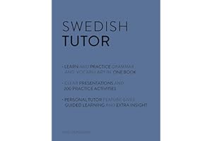 Swedish Tutor: Grammar and Vocabulary Workbook (Learn Swedish with Teach Yourself): Advanced beginner to upper intermediate course
