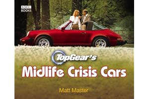 Top Gear's Midlife Crisis Cars