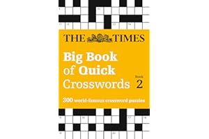 The Times Big Book of Quick Crosswords 2: 300 world-famous crossword puzzles