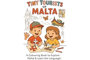 Tiny Tourists of Malta: A colouring book to explore the island of Malta and learn the language
