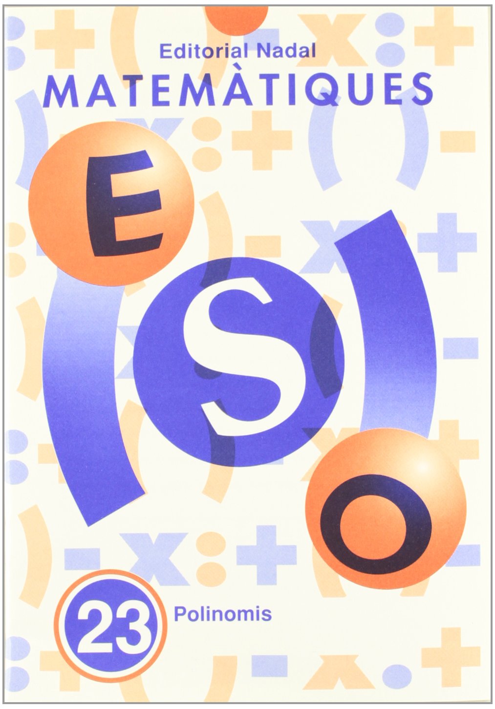 Eso - Matematiques 23 - Polinomis