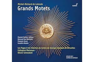 Michel-Richard Delalande - Grands Motets