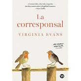 La corresponsal: Una novela epistolar
