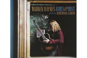 Ashes & Dust (Featuring Railroad Earth)