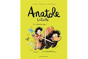Anatole Latuile, Tome 09: Ça déménage !