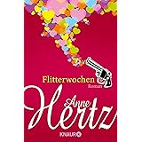 Flitterwochen: Roman
