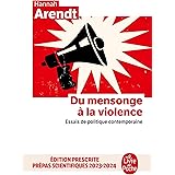 Du mensonge à la violence: Essais de politique contemporaine