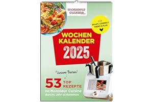 Monsieur Cuisine Wochenkalender 2025 by Zaubermix – Küchenkalender – mit Notizfeld – Wandkalender - pro Woche 1 Rezept – Format DIN A 4 – Spiralbindung – 53 saisonale Rezepte für den Monsieur Cuisine