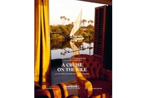 A Cruise on the Nile: Or the Fabulous Story of the Steam Ship Sudan