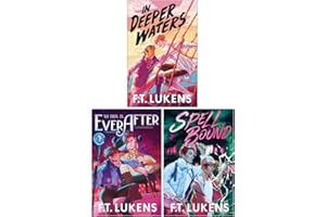 F.T. Lukens Collection 3 Books Set (In Deeper Waters, So This Is Ever After, Spell Bound)