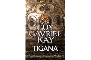 Tigana: An epic historical fantasy novel