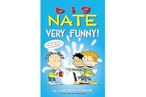 Big Nate: Very Funny!: Two Books in One