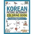 Korean Picture Dictionary Coloring Book: Over 1500 Korean Words and ...