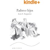 Padres e hijos (Alba Cl&aacute;sica)